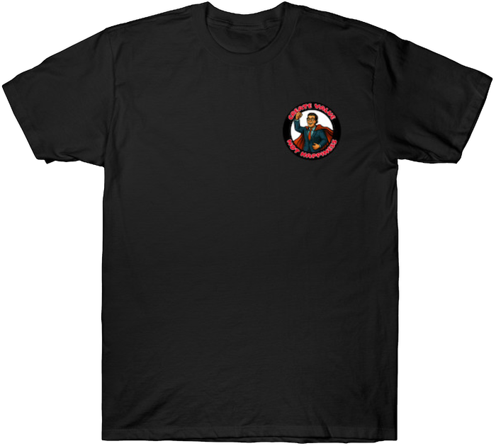 Small front chest logo on black T-shirt showing corporate superhero with the phrase “Create Value Not Happiness”