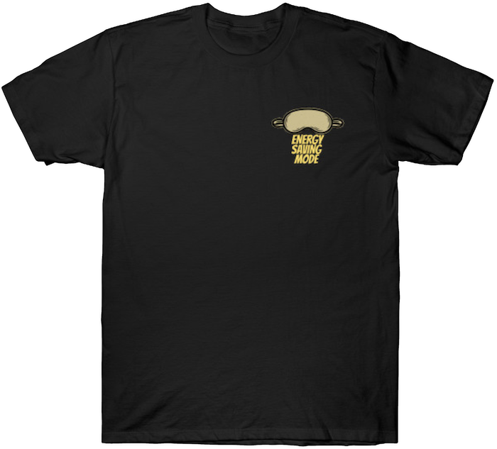 Black T-shirt with a small front print featuring a beige sleep mask and the words "Energy Saving Mode" below it.